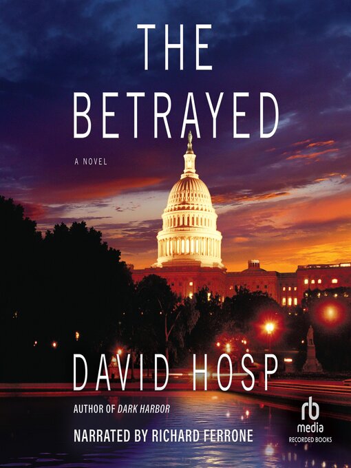 Title details for The Betrayed by David Hosp - Wait list